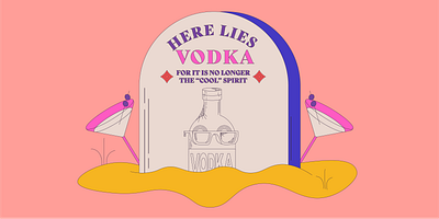 Here Lies Vodka alcohol booze cocktail drinks illustration martini rum spirits tequila tombstone vector vinepair vodka