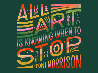 Art Toni Morrison Quote design hand lettering handlettering illustration quote social media type art typogaphy word art