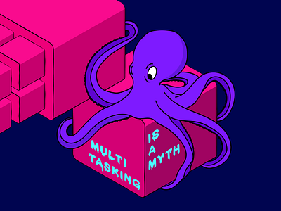 multitasking is a myth adobe illustrator art character colorful design design art illustration illustration art illustrator inspiration isometric art multitasking octopus vector wacom