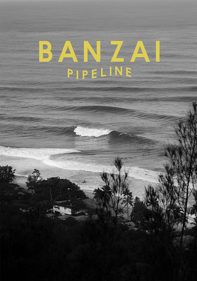 Banzai Pipeline type typedesign typography