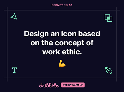 Design an Icon Based on Work Ethic challenge community design dribbble dribbbleweeklywarmup fun grow icon learn prompt scott fuller studio temporary weekly warm up work workshop