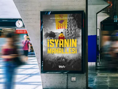 Isyanin Mahallesi Poster Design billboard branding design grapgic design poster poster design