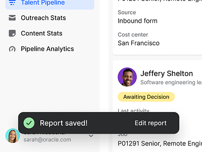 Report saved board job board jobs kanban message profiles reporting snackbar talent wall toast