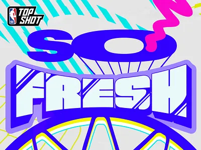 SO FRESH: HOOPS IS BACK art direction blockchain crypto dapper dapperlabs design digital collectibles illustration logo nba nba top shot nft nfts so fresh top shot typography vancouver