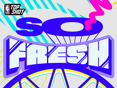 SO FRESH: HOOPS IS BACK art direction blockchain crypto dapper dapperlabs design digital collectibles illustration logo nba nba top shot nft nfts so fresh top shot typography vancouver