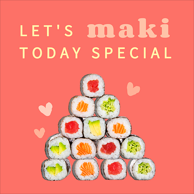Let's maki today special artificialintelligence design designmaker designs.ai illustrations puns sushi sushilover templates valentinesday