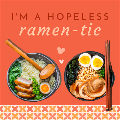 I'm a hopeless ramen-tic design designmaker designs.ai free illustrations puns valentinesday