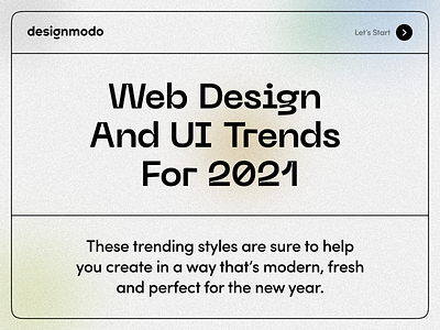 Web Design and UI Trends for 2021 trends trends 2021 ui ux web design web designer