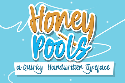 Honey Pools a Quirky Handwritten animation app bold branding design font handmade logo newfont typography web