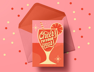 Cheers to your years birthdaycard bubbles cheers cocktail colors fresh fun lettering midcentury orange pink retro summertime typography