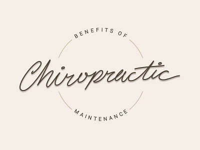 Benefits of Chiropractic Maintenance art artist caligraphy chiropractic cursive custom artwork design icon design icons illustration ui userinterface vector vectorart