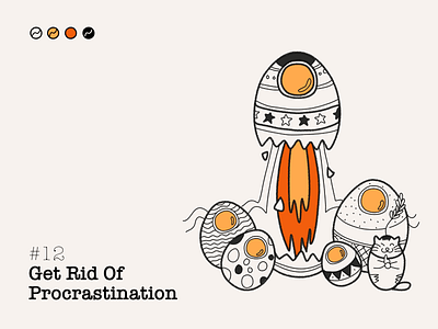 #12 - GET RID OF PROCRASTINATION affinity designer cat eggs leaf line line art meditation ngnvuan nguyenvuan ninja ojas oneness procrastination skyrocket stars successful tranform vietnam visual design yoga