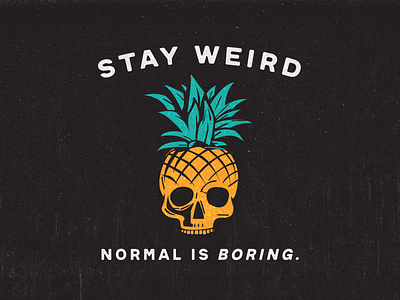 Stay Weird branding design dribble graphic graphic design graphicdesign illustration logo skull skull art skull logo texture type vector