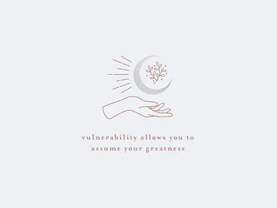 Vulnerability allows you to assume your greatness hand illustration minimal moon moon logo quote self care spirit vancouver