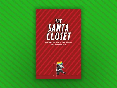 The Santa Closet - Theatrical Key Art key art non profit theater design theater posters