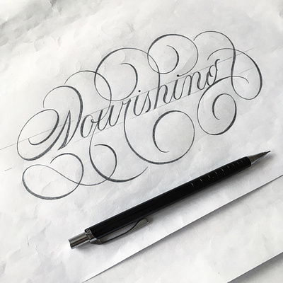 Nourishing flourishes lettering sketch