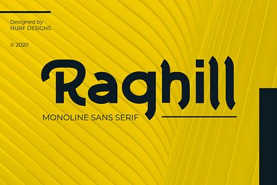 Raghill – Monoline Sans Serif branding font font design logo logotype monoline sans serif typeface typography