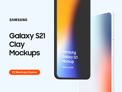 Samsung Galaxy S21 - 20 Clay Mockups Scenes - PSD 20 2020 5k android bundle device galaxy mockup mobile new phone psd s21 s21 mockup samsung s21 mockups samsung samsung galaxy s20 mockup samsung galaxy s21 samsung mockup samsung s21 samsung s21 mockup scenes