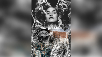 Our Problem adobe adobe photoshop graphic graphic art graphic arts graphicdesign graphics
