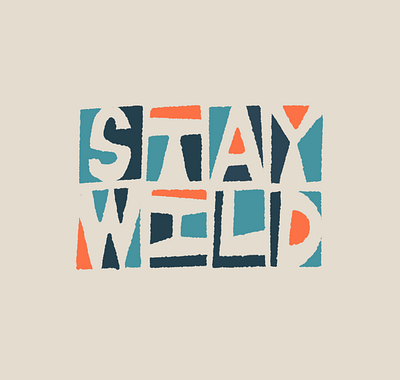 Stay wild drawing hand lettering illustration lettering letters procreate type typography