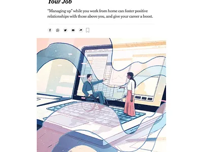 Managing Up covid19 editorial illustration illustration newyorktimes nyt virtualwork wfh workspace