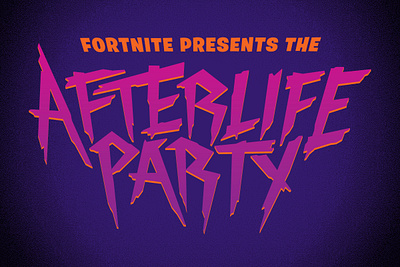 Fortnite Afterlife Party logos adobe illustrator fortnite halloween lettering logo logotype vector