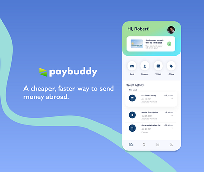 Paybuddy Finance Wallet App animation banking banking app branding design designer digital agency ecommerce finance app finance ui illustration landing page logo minimal money money app typography ux ui wallet app web design