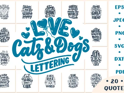 Cats & Dogs Lettering Quotes animal calligraphy cat cats and dogs compositions design dog hand drawn illustration lettering lettering art logo logotype poster print quote design slogan typography