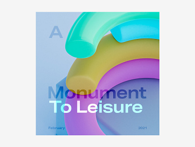 Monument to Leisure 3d blender colorful graphic graphicdesign poster rainbow sculpture snake