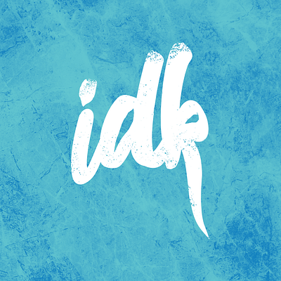 idk - I Don't Know illustrator typography vector