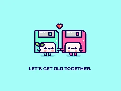 Let's get old together. disk dribbbleweeklywarmup floppy floppydisk love retro romantic valentines day valentines day card valentinesday