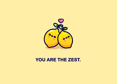 You are the zest character dribbbleweeklywarmup illustration illustrator kawaii lemon pun valentines day valentines day card valentinesday