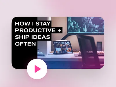 New Video! How I Stay Productive and Ship Often colors design video desk setup gradient product design product designer productivity scheduling ship ideas shipping side project side projects startup stay productive thumbnail time management video video editing youtube youtuber