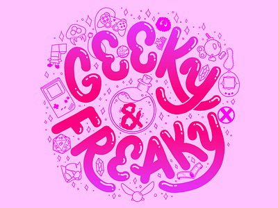 Geeky & Freaky custom type dnd gaming geek hand drawn type illustraion lettering magical girl metroid nerd nintendo playstation potion sailor moon tamagotchi video game video games zelda