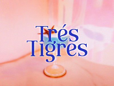 Tres Tigres Cocktail Bar Visual Identity ad blue branding cocktail design drink graphic design identity illustration logo typography visual