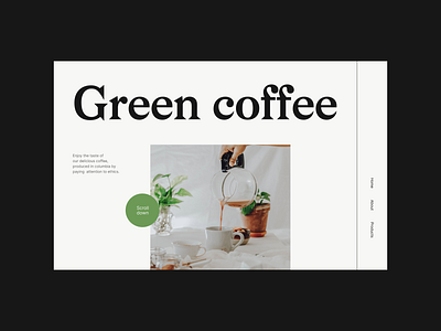 Kafein Hero Section black coffee design green minimal ui uiux userexperience userinterface ux uxui webdesign