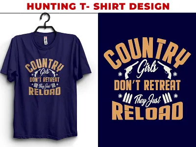 country girls don't retreat hunting t-shirt design art branding design hunt hunter hunting hunting girl hunting t shirt hunting t shirt design hunting t shirt design hunting vector t shirt t shirt design type typography vector