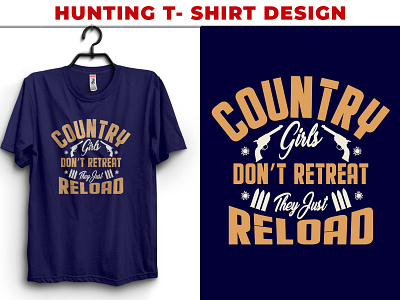 country girls don't retreat hunting t-shirt design art branding design hunt hunter hunting hunting girl hunting t shirt hunting t shirt design hunting t shirt design hunting vector t shirt t shirt design type typography vector