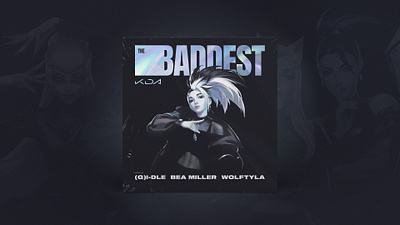 K/DA "The Baddest" Single Cover advertising album album art album cover albumcoverdesign brand branding campaign design design game illustration kda leagueoflegends marketing typography