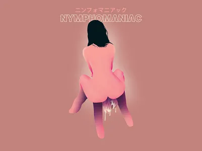 Nymphomaniac art nymphomaniac sex von trier woman