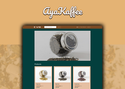 ayaKaffee cafe coffee coffee shop design developement ecommerce react shop tea ux