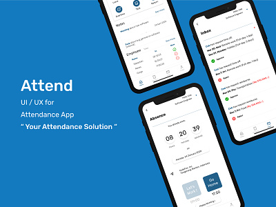 Attend adobexd application attendance blue design design app monochrome simple software uiux