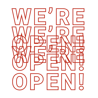 WE'RE OPEN branding design experimental illustration layout lettering poster design print typography