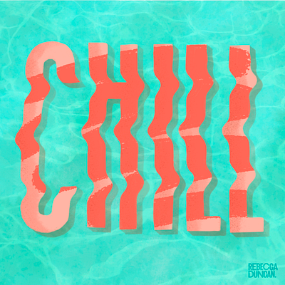 Chill chill chillout color design hand lettering illustration lettering pool pool party poolside procreate summer summertime swimming type typography