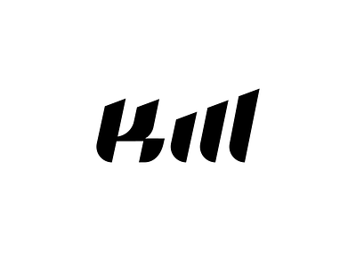 Kill black branding kill killing logo logotype typeface word wordmark