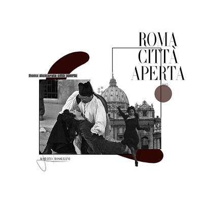Italian Masterpieces - Roma Città Aperta cinema italiano collage artist collage digital collage maker collageart collageartwork collages design collage graphic art graphic collage graphic designer illustration italian cinema minimal photoshop photoshop artist rome rossellini