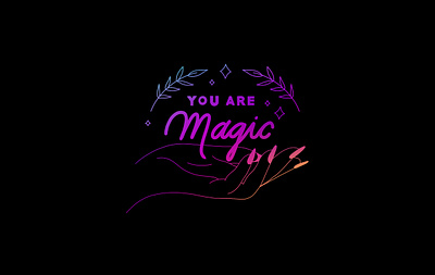 ✨ You are magic ✨ adobe black bright colorful design girl gradient hand handlettering illustraion lettering magical mystic mystical neon stars