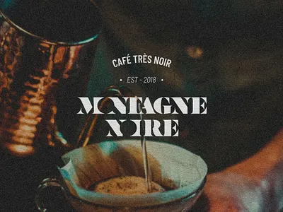 Montagne Noire : Brand Identity cafe cafe logo coffee drink font french graphism graphisme graphiste logo logotype morning stencil typography