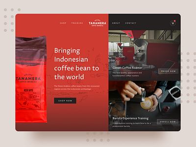 Tanamera Coffee - Landing Page barista clean coffee coffee bean coffee shop figma hero landing page local business ui uiux ux design web design website