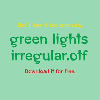 Green Lights Font design font font design typedesign typeface design typography